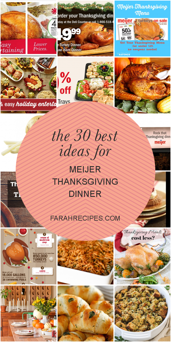 The 30 Best Ideas for Meijer Thanksgiving Dinner Most Popular Ideas